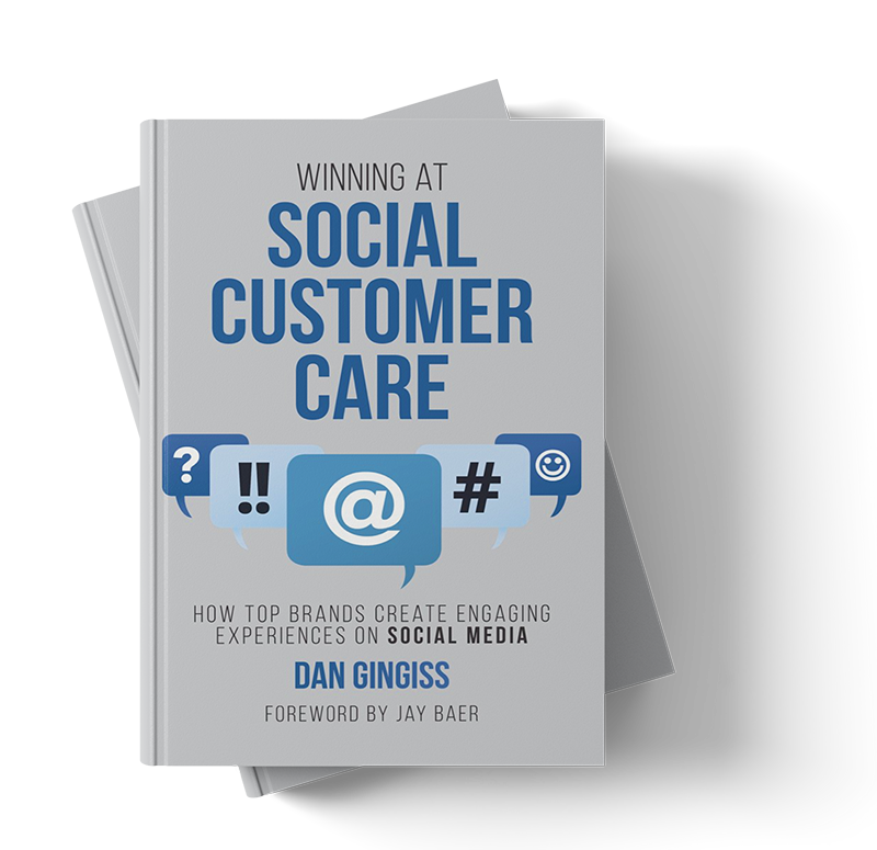 Winning At Social Customer Care book cover by Dan Gingiss